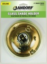 HOLDER GLASS SHADE 4IN BRS FIN
