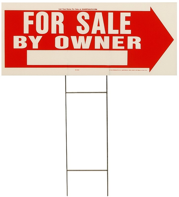LAWN SIGN FOR SALE OWNER 10X24
