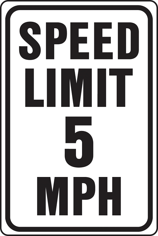 SIGN 5 MPH SPEED LIMIT HWY ALU