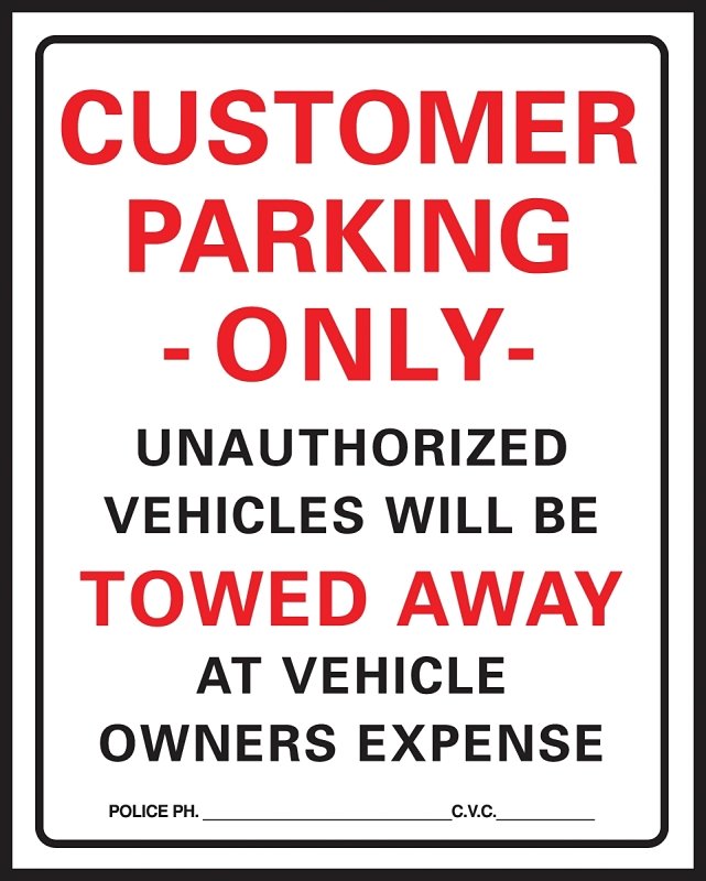 SIGN CUSTOMER PARKING ONLY    