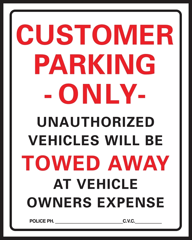 SIGN CUSTOMER PARKING ONLY    