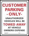 SIGN CUSTOMER PARKING ONLY    
