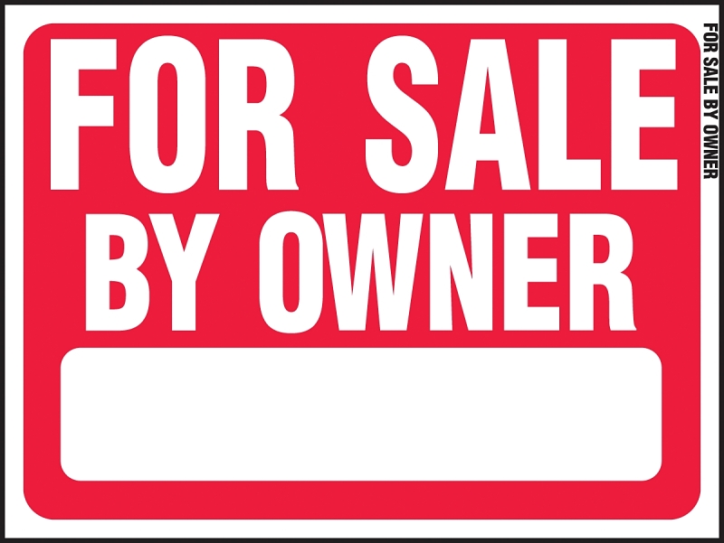 SIGN FOR SALE BY OWNER YARD   