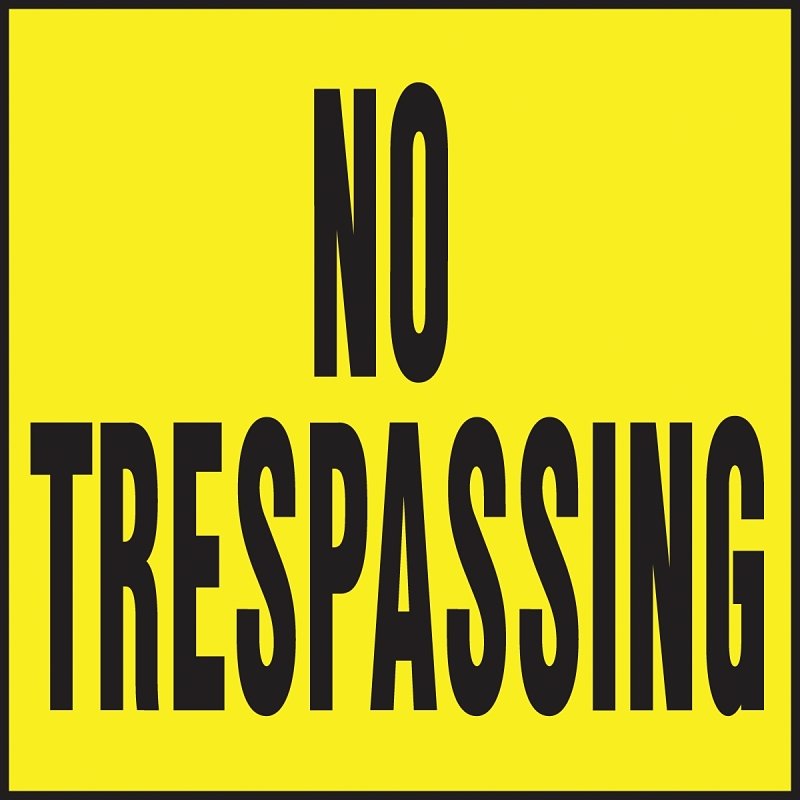 SIGN NO TRESPASSING 11X11 PLST