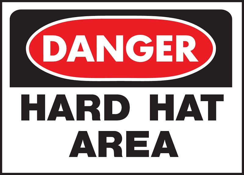 SIGN OSHA DANGER HARD HAT AREA