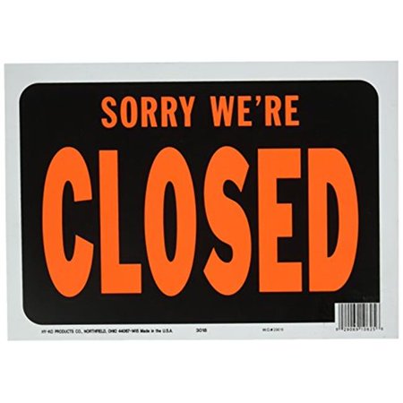 SIGN SORRY WE ARE CLOSED PLAST